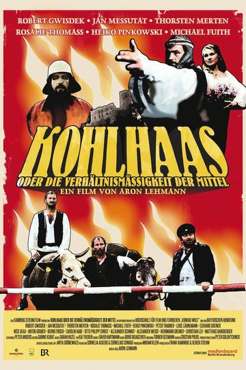 Kohlhaas oder Die Verhältnismäßigkeit der Mittel